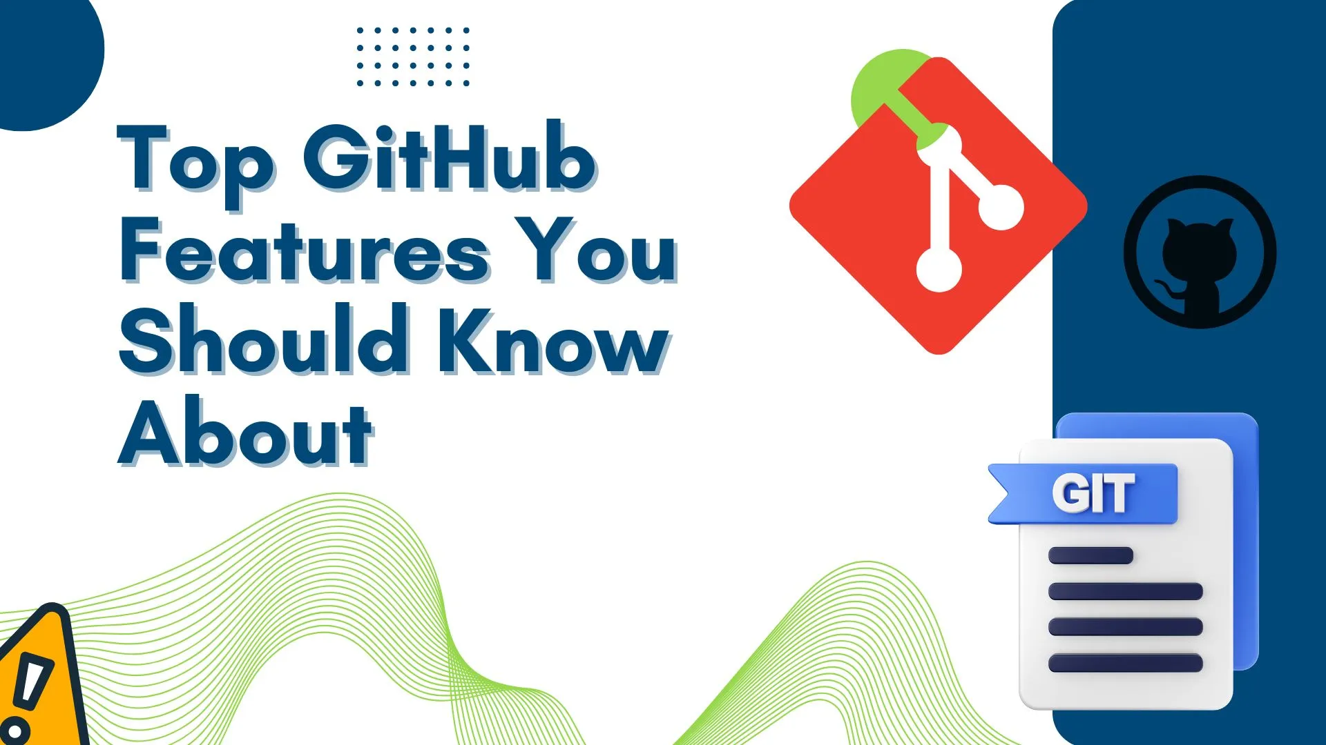 Top GitHub Features You Should Know About - Passionate Web Developer ...